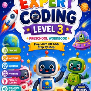 May include: A colorful Expert Coding Level 3 preschool workbook featuring a blue, white, and green robot trio on a yellow moon surface. The cover displays space-themed graphics, including a rocket, planet, and UFO, with text detailing 150+ activities.