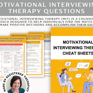 May include: A set of three printable cheat sheets for motivational interviewing therapy. The cheat sheets are yellow and orange with black text and illustrations. The text on the cheat sheets includes "Motivational Interviewing Therapy Cheat Sheets", "Key Techniques", "Essentials of Motivational Interviewing", and "Skills of Motivational Interviewing".