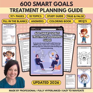 May include: A digital guide titled "600 Smart Goals Treatment Planning Guide" with the text "Updated 2026." The guide includes study notes, coloring pages, and multiple-choice questions. The cover features illustrations and a woman smiling.