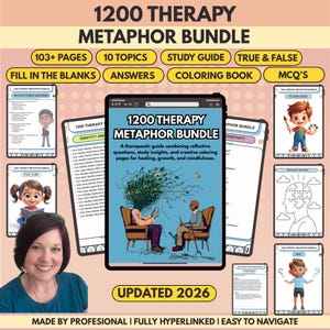 May include: A digital product bundle titled "1200 Therapy Metaphor Bundle" with multiple choice questions, study guides, and a coloring book. The cover features a therapeutic guide with reflective questions and creative coloring pages. Updated 2026.