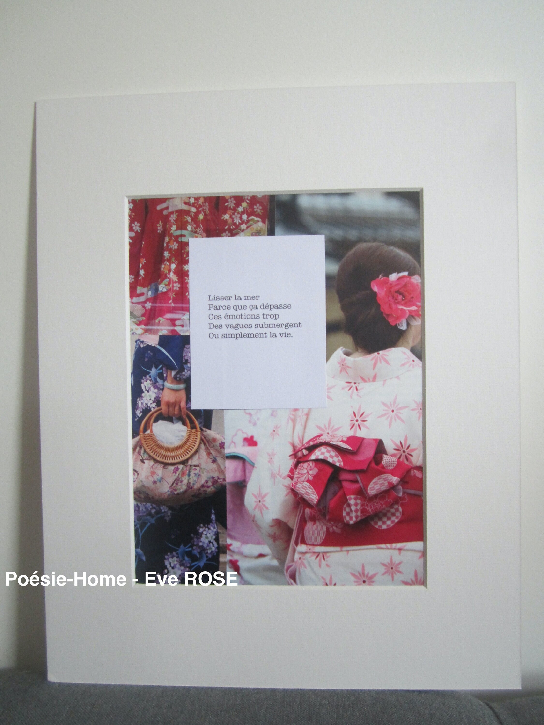 Tableau Collage et Poésie - Pièce Unique Décoration Inspirante. Kimono Rose Poème Emotions