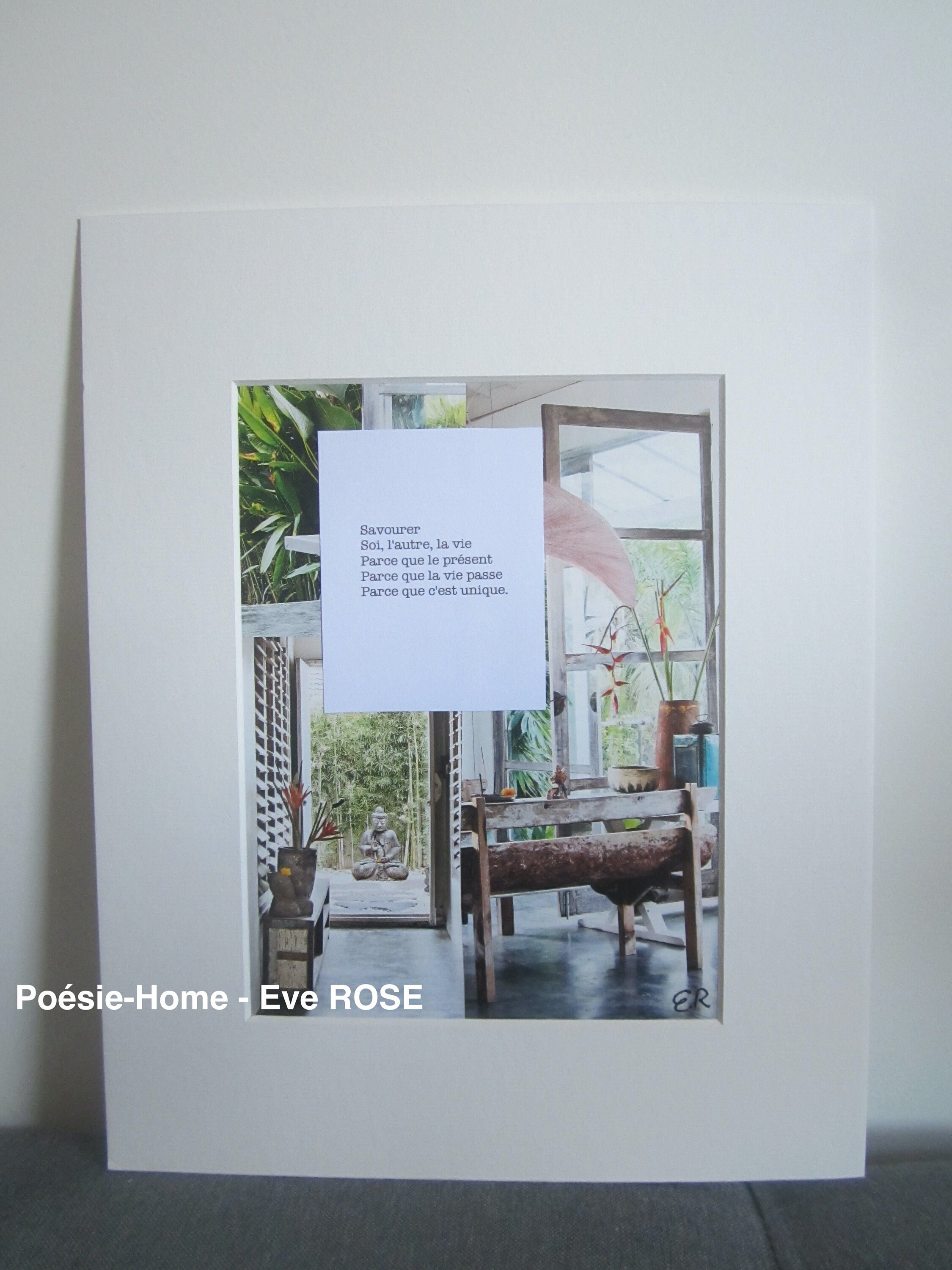 Tableau Collage et Poésie - Pièce Unique Décoration Inspirante. Evasion Zen Poème Savourer