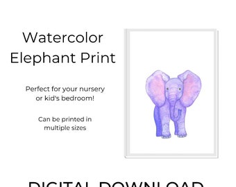 Elephant Print Wall Art - Whimsical Watercolor Painting - Nursery, bedroom, playroom art print DIGITAL DOWNLOAD