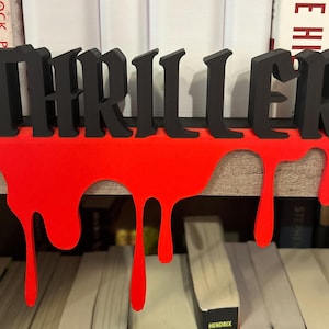 Thriller Bookshelf Sign – Horror Book Decor with Dripping Blood | Spooky Shelf Sitter | Gothic Home Accent | Thriller Book Lover Gift