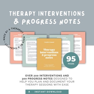 May include: A set of five printable therapy intervention and progress note templates. The templates are color-coded and feature titles such as "Cognitive Behavioral Therapy", "Dialectical Behavior Therapy", "Creative Counsel", "Systems (SFT)", and "Solution Focused Therapy". The text "Therapy interventions & progress notes" is featured on the yellow template. The text "95 pages" is featured on the green template. The text "Over 200 interventions and 300 progress notes designed to help you plan and document your therapy sessions with ease" is featured at the bottom of the image. The text "Instant Download" is featured at the bottom of the image.