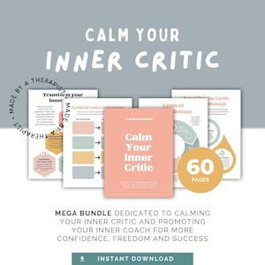 May include: A digital product bundle with a pink and peach color scheme. The text "Calm Your Inner Critic" is in a large, white font. The bundle includes a 60-page guide, "Transform Your Inner Critic", and "Critical Voice Reframes".