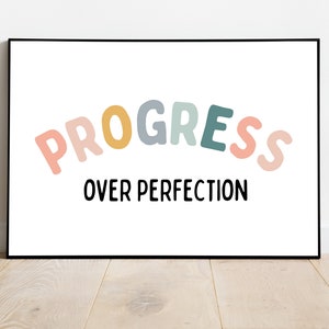 Progresso sulla perfezione ispirazione poster decorazione motivazione aula affermazione positiva ufficio tipografia salute mentale motivazionale