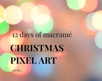 Christmas Pixel Art Macrame Decoration Patterns Bundle | 13 patterns incl.