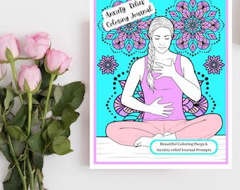 Anxiety Relief Journey Coloring Journal and Workbook - Self-help - Calm anxiety - Mental Health Journal