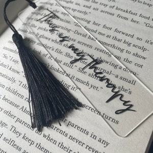 Acrylic Quote Bookmark Book Lover Gift Birthday Gift Stocking Filler Reading Gift Bookmark With Tassel image 7