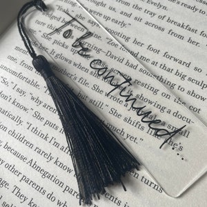 Acrylic Quote Bookmark Book Lover Gift Birthday Gift Stocking Filler Reading Gift Bookmark With Tassel image 5