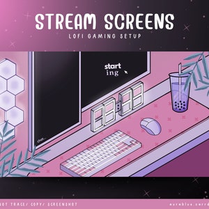 Animated Lofi Gaming Setup Screens - Stream Starting, Be Right Back, Stream Ending, Just Chatting, Gameplay Twitch Overlays and Scenes