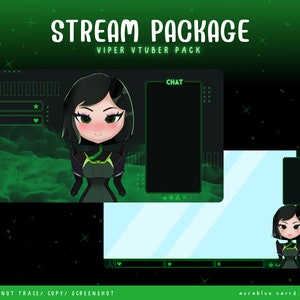 May include: A green and black digital illustration of a cartoon character with black hair and green eyes. The character is wearing a black and green outfit. The image is a streamer package for a VTuber. The text "STREAM PACKAGE" and "VIPER VTUBER PACK" is at the top of the image. The text "CHAT" is in the upper right corner of the image. The text "DO NOT TRACE/COPY/SCREENSHOT" is at the bottom of the image. The text "aurablue.carrd.co" is in the bottom right corner of the image.
