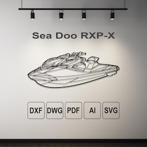 May include: A black metal wall art piece depicting a Sea Doo RXP-X jet ski. The text "Sea Doo RXP-X" is above the jet ski. Below the jet ski are the file type icons: DXF, DWG, PDF, AI, and SVG.