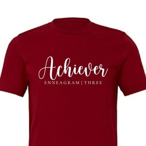 Enneagram Type Three Shirts | Enneagram Gifts | Type 3 The Achiever | 100% Cotton Shirt | Ships from US