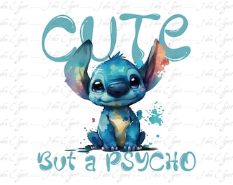Cute but a psycho stitch PNG sublimation design bundle