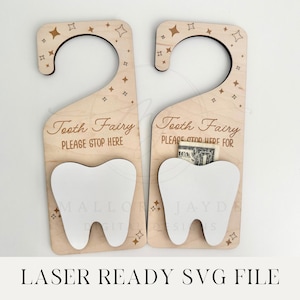 Tooth Fairy Door Hanger SVG, Tooth Fairy SVG, Laser File, Glowforge File Tooth Fairy Please Stop Here Laser SVG,