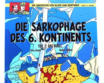 Die Abenteuer von Blake und Mortimer Comic Album Die Sarkophage des 6. Kontinents - Teil 2: Das Duell von Carlsen