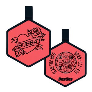 May include: Two red hexagonal pet tags with black trim. One tag features a heart, rose, and the name "BUBBA". The other tag has a QR code, phone number, and the word "Besties".