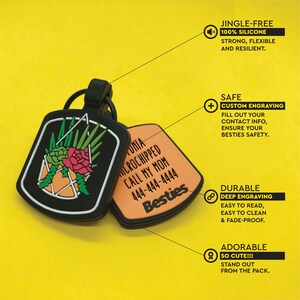 May include: Black and orange pet ID tags. One tag features a floral design with a black background and white border. The other tag has contact information and the word "Besties". The tags are made of silicone and are jingle-free.