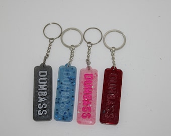 Dumbass Keychain
