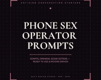 30 verlockende Phone SexOperator (PSO) Anweisungen - Digital Download