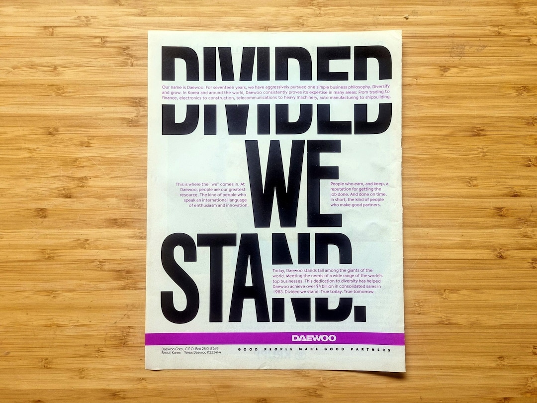 Daewoo 1980s Advertisement, Divided We Stand Typography, Korean Chaebol ...