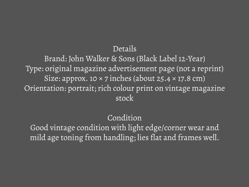 May include: Vintage magazine advertisement page for John Walker & Sons Black Label 12-Year. The original print, approximately 10 x 7 inches, is in good vintage condition with minor wear. The portrait-oriented ad features rich colors.