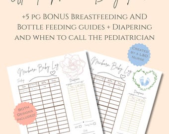 May include: A printable newborn baby tracker with the text "Ultimate Newborn Baby Tracker" and "+5 PG BONUS BREASTFEEDING AND BOTTLE FEEDING GUIDES + DIAPERING AND WHEN TO CALL THE PEDIATRICIAN". The image includes baby log sheets.