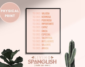 T ERES AFIRMACIÓN | Fysieke afdruk | Latina feministische poster, print empowered women, latina-meisjeskamer