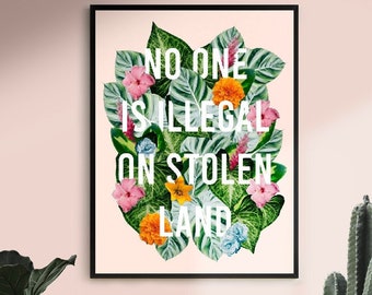 Niemand is illegaal op gestolen land / Mexico-kunst, Latina Art, Mexico Wall Art, Latinx Art, Latina Wall Art, Latina Art Print, immigrantenkunst