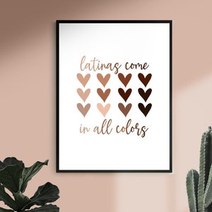 Latinas Come In All Colors | Latinas In Color, Latina Feminist Poster, Latina Pride Wall Art, Brown Girl Power Art, Latina Girl Room, Latina