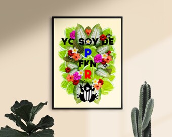 Yo Soy De P FKN R | Bad Bunny Blumen Zitat | Lieferzeit: 3-5 Werktage