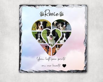 May include: A square slate plaque with rough, chiseled edges featuring a heart-shaped photo collage of a black and white dog. The text reads Rosie with paw prints, and You left paw prints on our hearts with a black heart symbol below the photos.