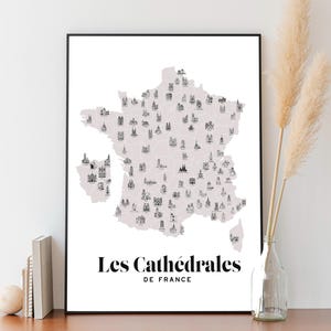 Carte des cathédrales de France - Affiche 30x40 cm - Idée cadeau pour amoureux du patrimoine français