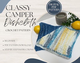 CROCHET PATTERN - Classy Camper Crochet Dishcloth, Beginner Friendly, PDF Download