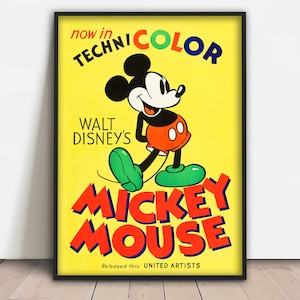 Op de afbeelding: Een vintage poster met Mickey Mouse in Technicolor. De poster heeft een gele achtergrond met de tekst "now in TECHNICOLOR" bovenaan, "WALT DISNEY'S" in het midden en "MICKEY MOUSE" in grote rode letters onderaan. De poster bevat ook de tekst "Released thru UNITED ARTISTS".