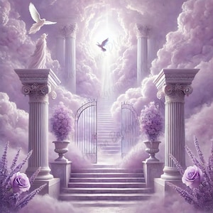 May include: A digital art piece depicting a heavenly scene with a staircase leading to a bright light. White columns, gates, and statues are set against a backdrop of lavender clouds. Doves and purple flowers add to the ethereal atmosphere.