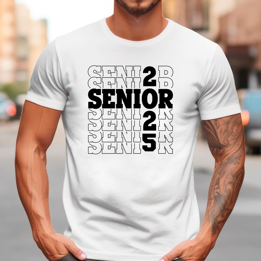 Senior 2025 Tshirt, 2025 Graduate, Class of 2025 Tshirt, 2025 Graduate Tshirt,high School