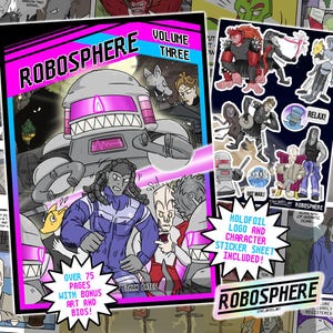 以下が含まれることがあります： ロボスフィア Volume Threeのコミックブックカバー。ロボットとキャラクターが描かれています。「Holofoil Logo and Character Sticker Sheet Included!」の文字とキャラクターイラストのステッカーシートが含まれています。カバーには「Over 75 Pages With Bonus Art and Bios!」とも書かれています。