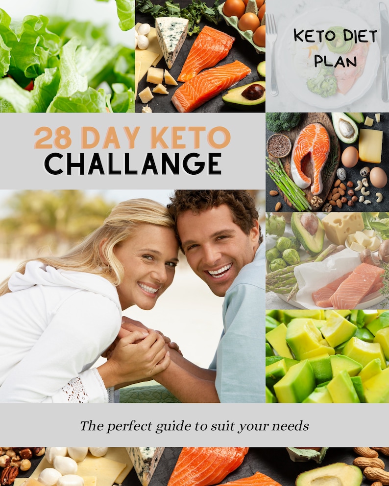 May include: A collage featuring a variety of keto-friendly foods, including salmon, avocado, cheese, and eggs. The text "28 DAY KETO CHALLENGE" is prominently displayed, along with a couple smiling. The phrase "KETO DIET PLAN" is also visible.