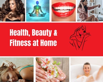 Health, Beauty & Fitness at Home, Beauty tips