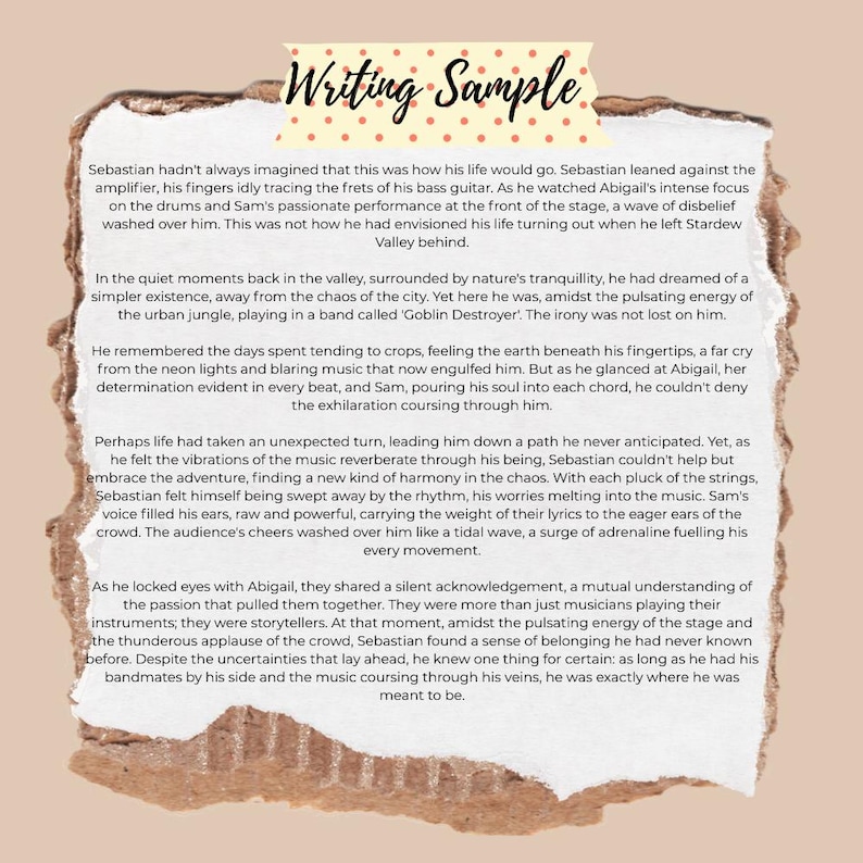 May include: A white paper sheet with torn edges featuring the text Writing Sample at the top on a decorative strip. The paper contains a narrative paragraph about a character named Sebastian, his band Goblin Destroyer, and his bandmate Abigail.