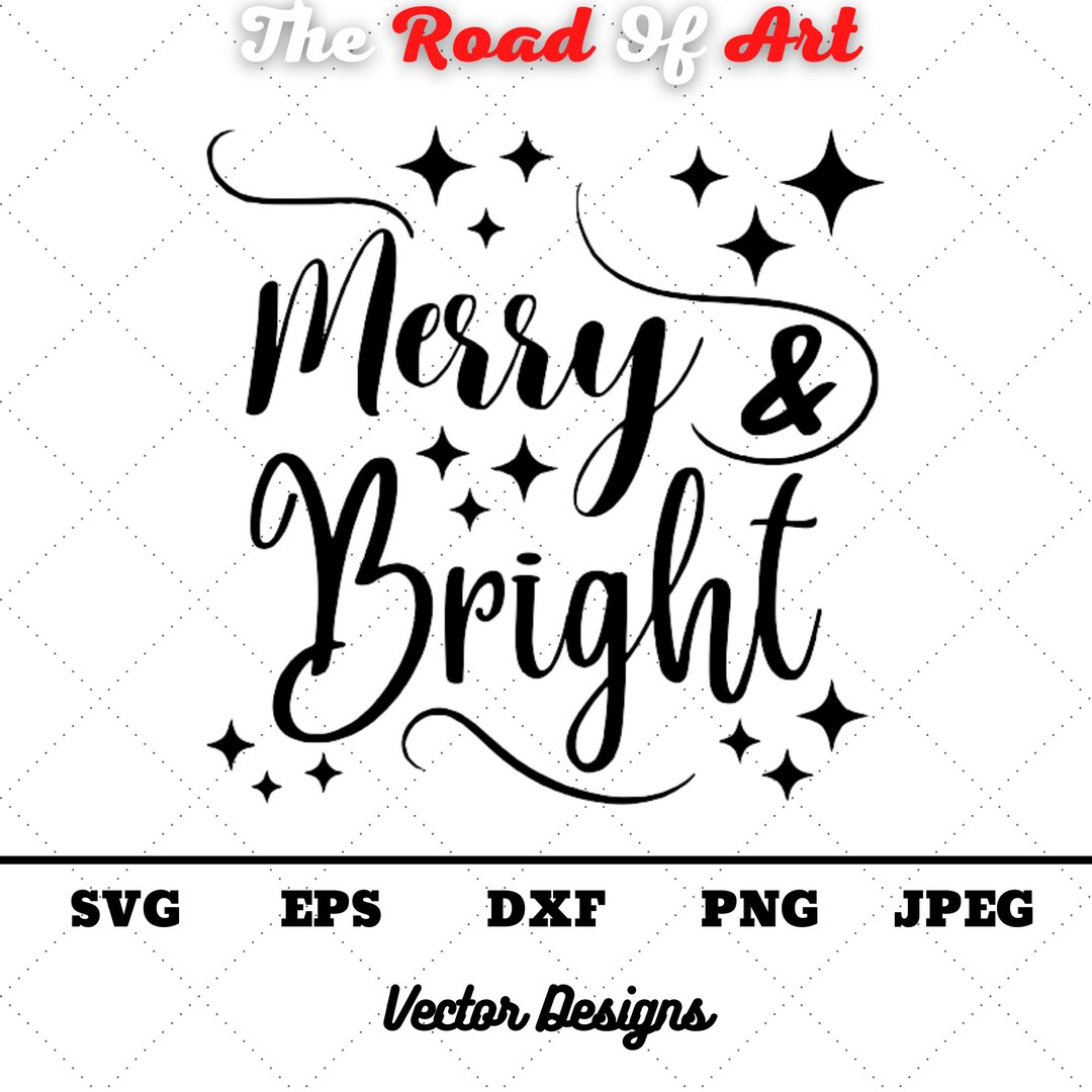 Merry and Bright SVG Christmas Cut File for Cricut & Silhouette Digital ...