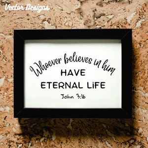 Bible Verse Svg, john 3 16 svg, lord svg, Faith svg, Scripture Svg, christian svg files for cricut, SVG, EPS, DXF, Png, Jpeg