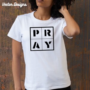 Pray Svg Christian files for Cricut & Silhouette Instant download EPS DXF Png Jpeg Pray on it svg Faith God