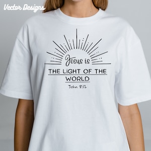 Versículo de la Biblia SVG Juan 8 12 Archivos cortados para cricut y silueta Descarga digital EPS DXF Dios Jesús religioso