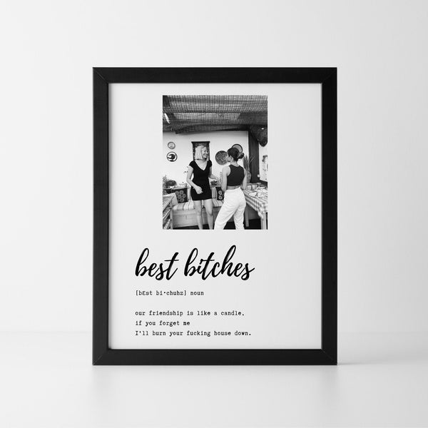 Best Bitches definition, Best Friend Gifts, Personalized Gifts, Gift for best friend, Friendship Quote, Funny Gift For Friend, Jokes, Print