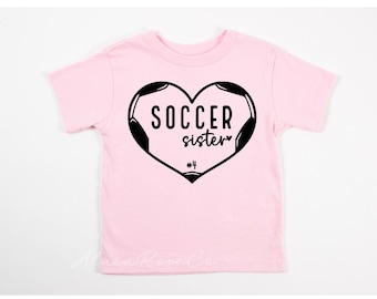 Soccer Sister Toddler Shirt: Biggest Fan Tee