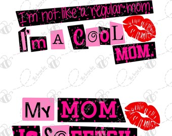 Mean girls mom and daughter svg set